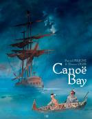 Cano&euml; Bay de Patrick Prugne