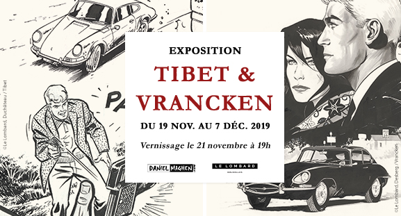 Exposition d�di�e � Tibet et Vrancken, du 19 novembre au 7 d�cembre 2019, � la galerie Daniel Maghen
